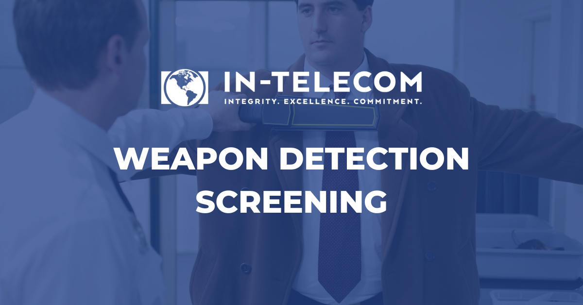 Advanced Weapons Detection Screening Systems | In-Telecom